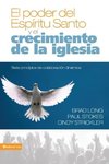 El  Poder del Espiritu Santo y el Crecimiento de la Iglesia