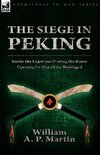 The Siege in Peking