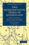 Two Representative Tribes of Queensland