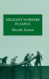 Komai, H: Migrant Workers In Japan