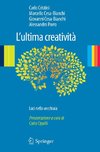 L'ultima creatività