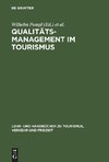 Qualitätsmanagement im Tourismus