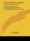 Transactions Of The American Entomological Society V7