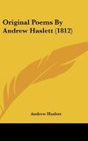 Original Poems By Andrew Haslett (1812)