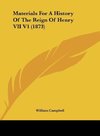 Materials For A History Of The Reign Of Henry VII V1 (1873)