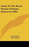 Guide To The Royal Botanic Gardens, Glasnevin (1885)