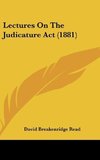 Lectures On The Judicature Act (1881)