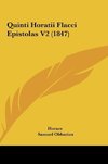 Quinti Horatii Flacci Epistolas V2 (1847)