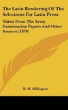 The Latin Rendering Of The Selections For Latin Prose