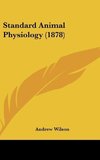 Standard Animal Physiology (1878)