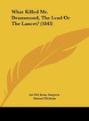 What Killed Mr. Drummond, The Lead Or The Lancet? (1843)