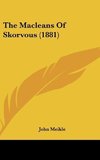 The Macleans Of Skorvous (1881)