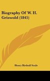 Biography Of W. H. Griswold (1845)