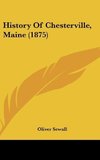 History Of Chesterville, Maine (1875)