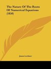 The Nature Of The Roots Of Numerical Equations (1850)