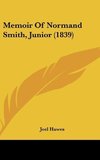 Memoir Of Normand Smith, Junior (1839)