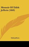 Memoir Of Edith Jefferis (1849)