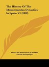 The History Of The Mohammedan Dynasties In Spain V1 (1840)