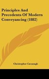 Principles And Precedents Of Modern Conveyancing (1882)