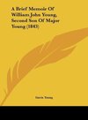 A Brief Memoir Of William John Young, Second Son Of Major Young (1843)