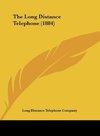 The Long Distance Telephone (1884)