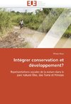 Intégrer conservation et développement?