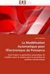 La Modélisation Automatique pour l'Électronique de Puissance