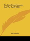 The Knit-Goods Industry And The Tariff (1881)