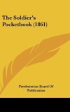 The Soldier's Pocketbook (1861)