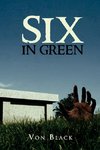 Six in Green