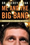 Me and the Big Bang