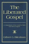 The Liberated Gospel