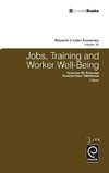 Jobs, Training and Worker Well-Being