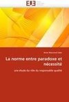 La norme entre paradoxe et nécessité