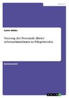 Nutzung der Potenziale älterer ArbeitnehmerInnen in Pflegeberufen