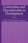 Continuities and Discontinuities in Development