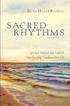 Sacred Rhythms Participant's Guide