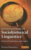 Trudgill, P: Investigations in Sociohistorical Linguistics