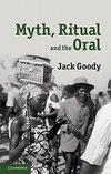 Goody, J: Myth, Ritual and the Oral