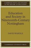 Education and Society in Nineteenth-Century Nottingham