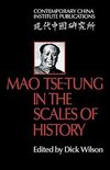 Mao Tse-Tung in the Scales of History