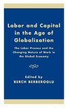 Labor and Capital in the Age of Globalization