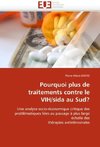 Pourquoi plus de traitements contre le VIH/sida au Sud?