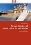 Risque sismique et conservation du patrimoine