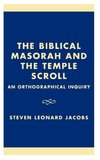 Biblical Masorah and the Temple Scroll