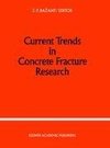 Current Trends in Concrete Fracture Research