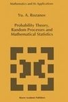 Probability Theory, Random Processes and Mathematical Statistics