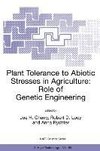 Plant Tolerance to Abiotic Stresses in Agriculture: Role of Genetic Engineering