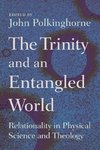 Trinity and an Entangled World