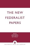 The New Federalist Papers